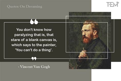 60 Personifying Vincent Van Gogh Quotes and Snippets.