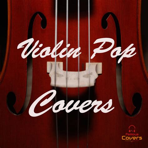 Violin Pop Covers 2022🎻🎵TOP POP VIOLIN MUSIC - playlist by Famous Covers | Spotify