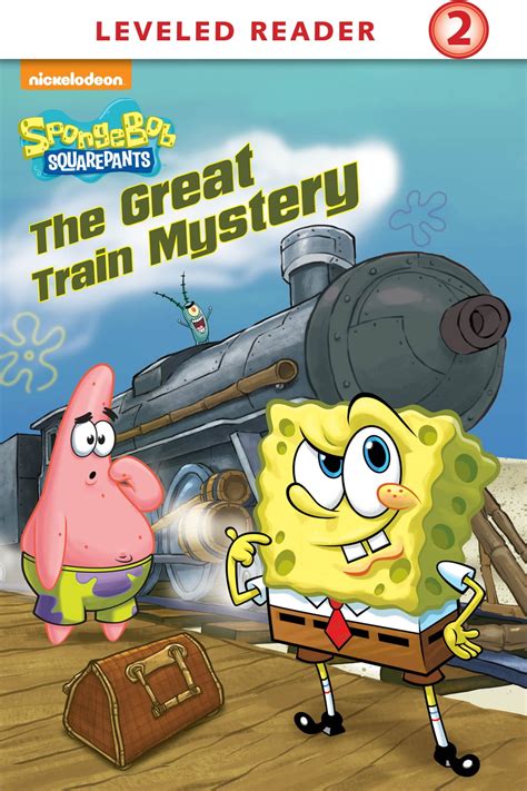 The Great Train Mystery (SpongeBob SquarePants) eBook by Nickeoldeon ...