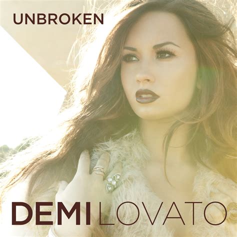 Unbroken | Demi Lovato Wiki | Fandom