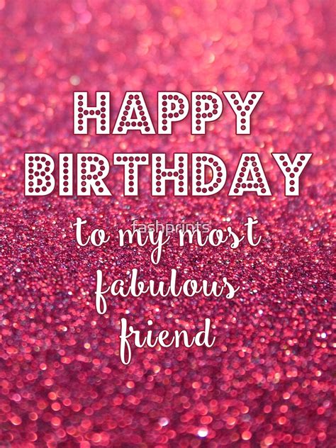 "Happy birthday to my most fabulous friend!" Canvas Print by fashprints ...