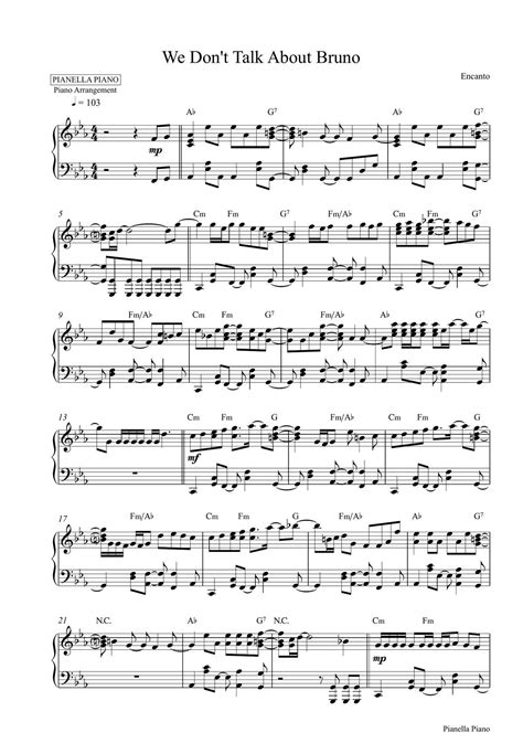 This is Encanto-We Don't Talk About Bruno by Pianella Piano. Instruments: Piano 88keys / Pages：4 ...