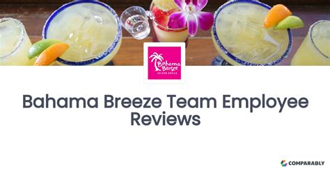 Bahama Breeze Team Employee Reviews | Comparably