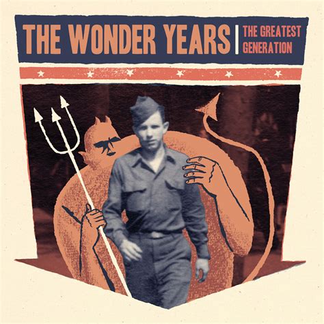 The Wonder Years – The Greatest Generation | Highlight Magazine