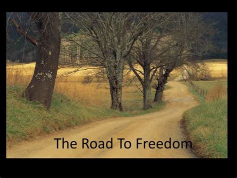 PPT - The Road to Freedom PowerPoint Presentation, free download - ID:4399067