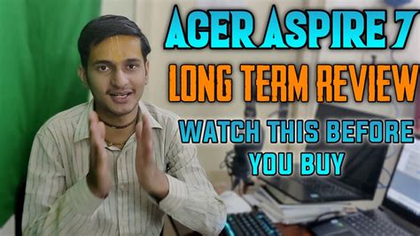 ACER ASPIRE 7 - LONG TERM DETAILED REVIEW - TECHNIBAS