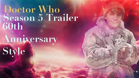 Doctor Who Season 5 Trailer 60th Anniversary Style - YouTube