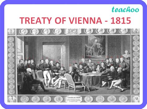 [Class 10] Explain any three provisions of Treaty of Vienna of 1815