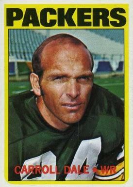 1972 Topps Carroll Dale #304 Football - VCP Price Guide