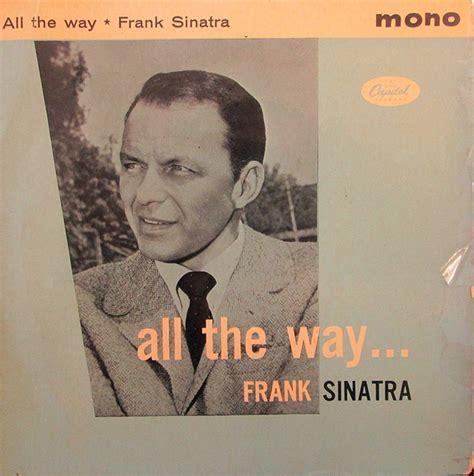 Frank Sinatra - All The Way (Vinyl, 7", 45 RPM, EP) | Discogs