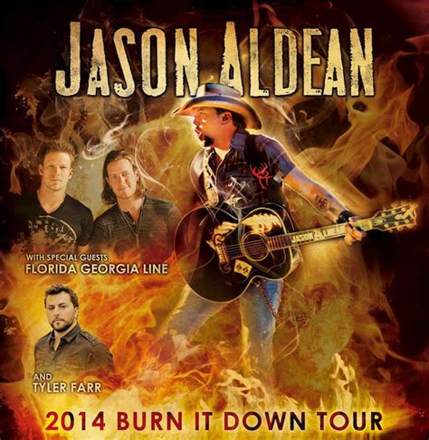 Jason Aldean's "Burn It Down" Tour 2014 Dates - Concerts Tickets Sale!