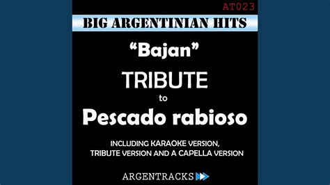 Bajan (Karaoke Version) (Originally Performed By Pescado Rabioso) - YouTube