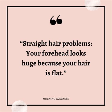 50 Best Good Hair Day Quotes - Morning Lazziness