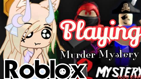 Playing Roblox Murder Mystery - YouTube