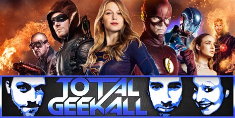 Arrowverse Crossover Event ‘Invasion!’ – Total Geekall #44