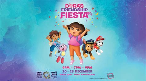 Dora's Friendship Fiesta | Qatar Living Events