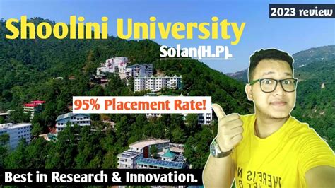 Shoolini University, Solan review 2023|Fees|Placements|Campus|Admission|Best University In HP ...