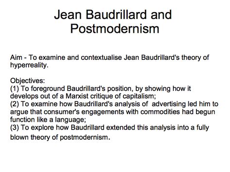 Contextual & Theoretical Studies: CTS Lecture 8 - Jean Baudrillard and Postmodernism