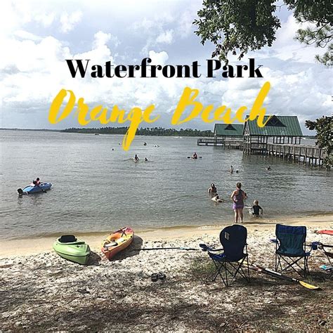 12 Things to See and do at Waterfront Park Orange Beach Alabama ...