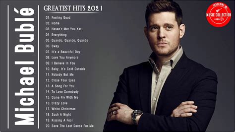 Michael Buble Greatest Hits (Full Album) - The Best Songs of Michael ...