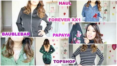 COMPRAS ACUMULADAS FOREVER XX1, TOPSHOP, BAUBLEBAR,PAPAYA - YouTube