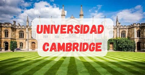 ¡Comenzá tu aventura en la Universidad de Cambridge!