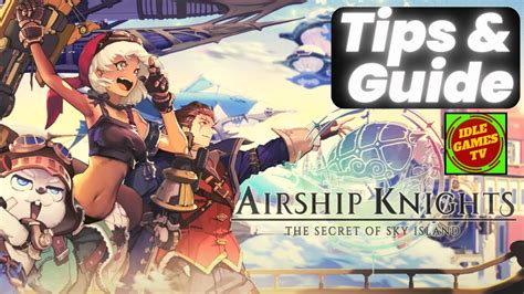 Airship Knights Gameplay - an idle RPG - Beginner Guide and Tips - YouTube