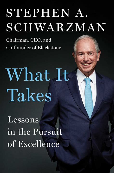 What It Takes | Book by Stephen A. Schwarzman | Official Publisher Page ...