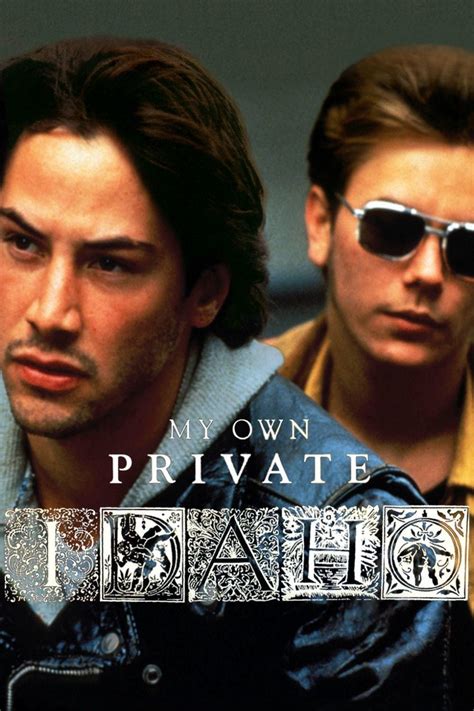 My Own Private Idaho (1991) - Posters — The Movie Database (TMDB)