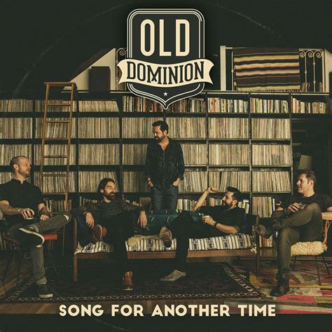 country routes news: Old Dominion's "Song For Another Time" on Country Radio airwaves