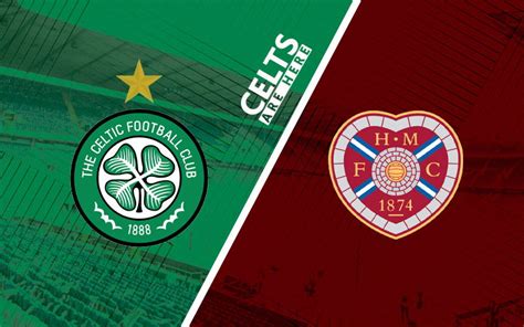 Hearts V Celtic; Where To Watch, Team News And Referee | Latest Celtic News