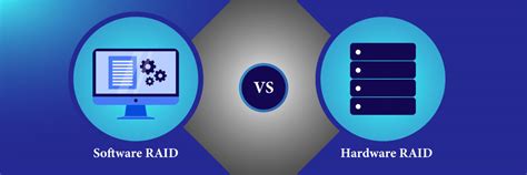 RAID Comparison: Software RAID vs Hardware RAID