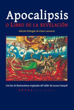 Libro Apocalipsis o Libro de la Revelación (Ed. Bilingüe) De Juan De ...