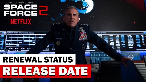 Space Force Season 2: Release Date Expected and Renewal Status - YouTube