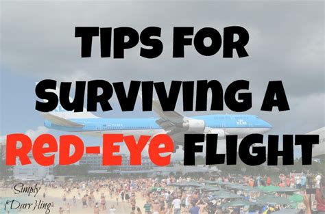 Tips for Surviving a Red Eye Flight