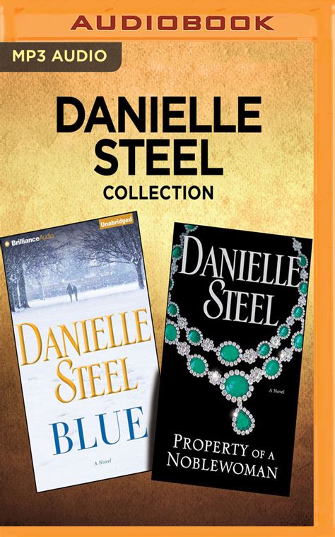 Danielle Steel Collection: Blue / Property of a Noblewoman by Danielle ...