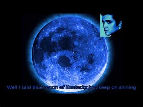 Elvis Presley - Blue Moon Of Kentucky (w/lyrics) - YouTube