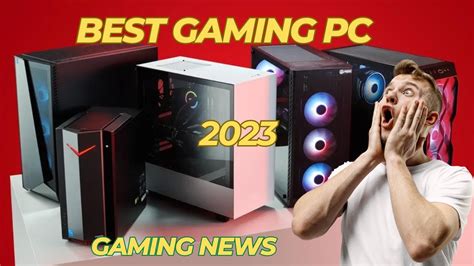 The Best gaming PCs in 2023 I recommend /REVIEW | #gamingpc - YouTube