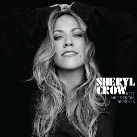 Just Cd Cover: Sheryl Crow: 100 Miles From Memphis (MBM Single/Album Cover)