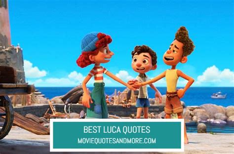 Disney and Pixar’s Luca Best Movie Quotes – MovieQuotesandMore