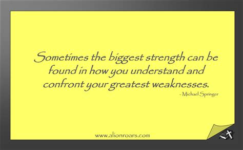 Quotes About Strengths And Weaknesses. QuotesGram