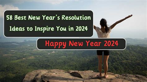 58 Best New Year's Resolution Ideas to Inspire You in 2024 - Talksby