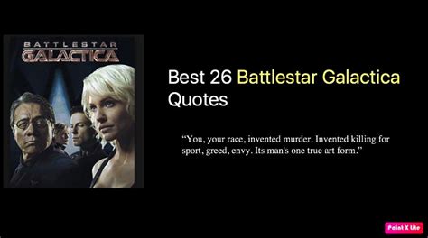 Best 26 Battlestar Galactica Quotes - NSF News and Magazine