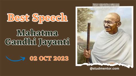 Short Speech on Mahatma Gandhi Jayanti in English 2023