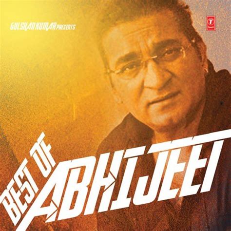 Hits Of Abhijeet Bhattacharya Bhattacharya Songs Download Mp3