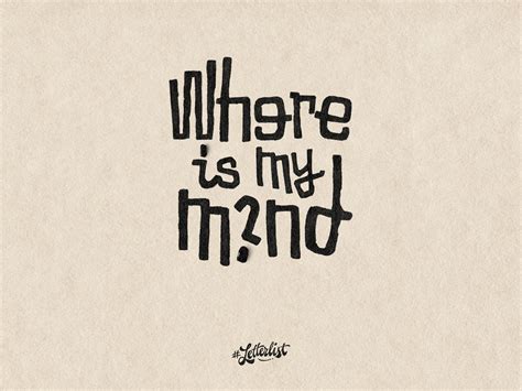 Where Is My Mind? by Alfonso Fuentes on Dribbble