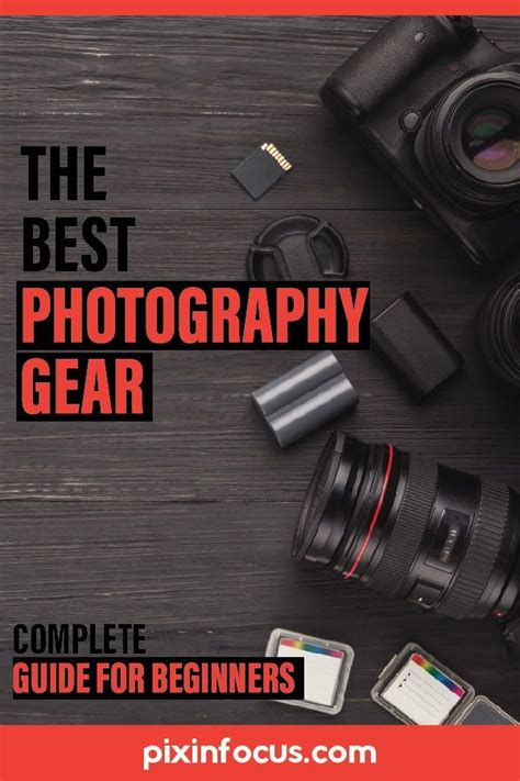 The Ultimate Guide to Photography Equipment for Beginners - Pixinfocus | Photography equipment ...