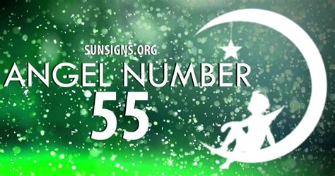 Angel Number 55 Meaning | SunSigns.Org