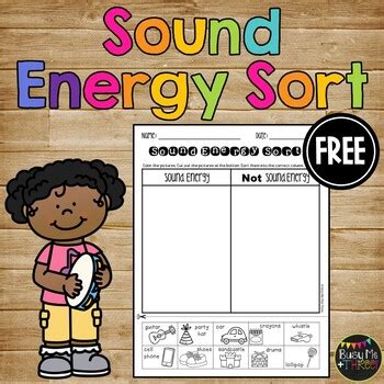 Sound Energy Sort, Forms of Energy Worksheet {K, 1, 2} | TpT