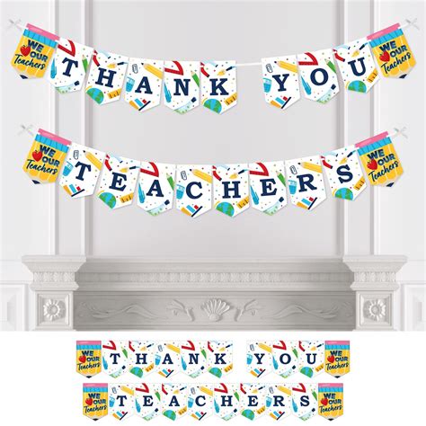 Big Dot of Happiness Thank You Teachers - Teacher Appreciation Bunting Banner - Party ...